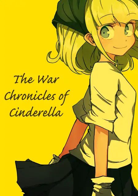 The War Chronicles Of Cinderella - Chapter 1