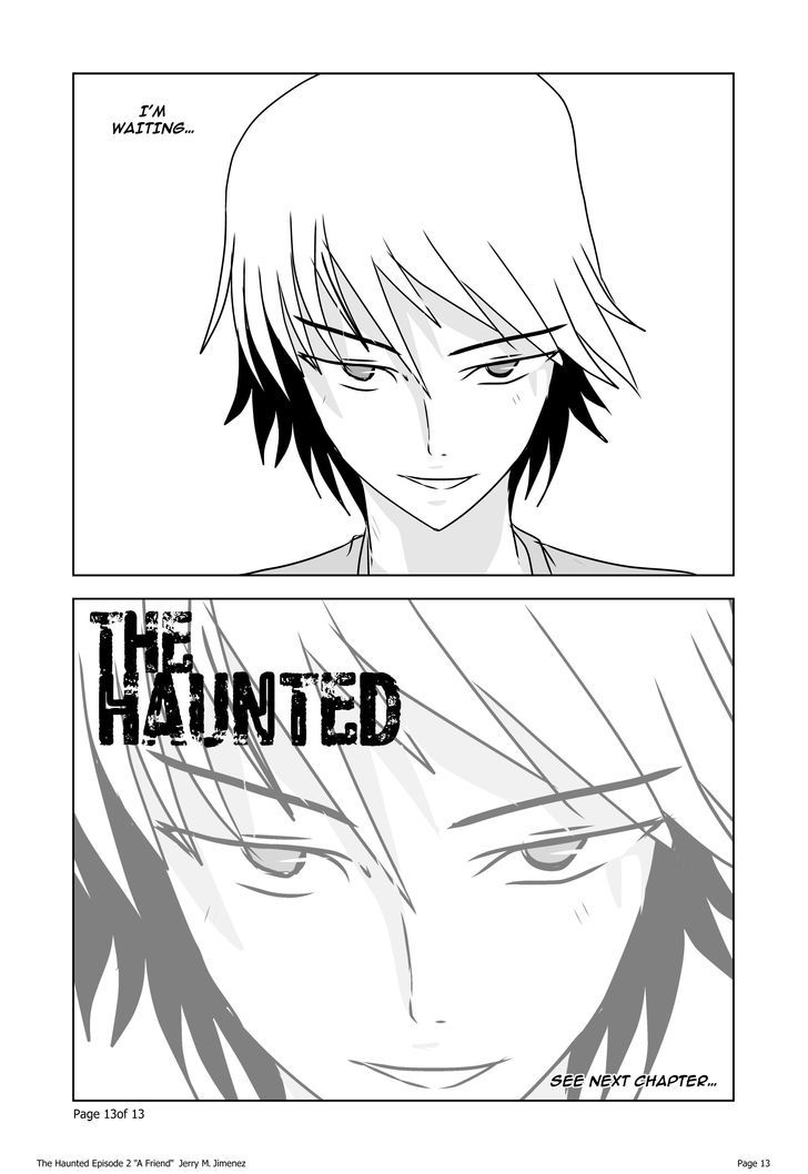 The Haunted - Vol.1 Chapter 2 : A Friend