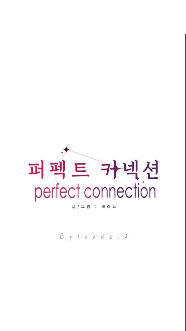 Perfect Connection - Chapter 3