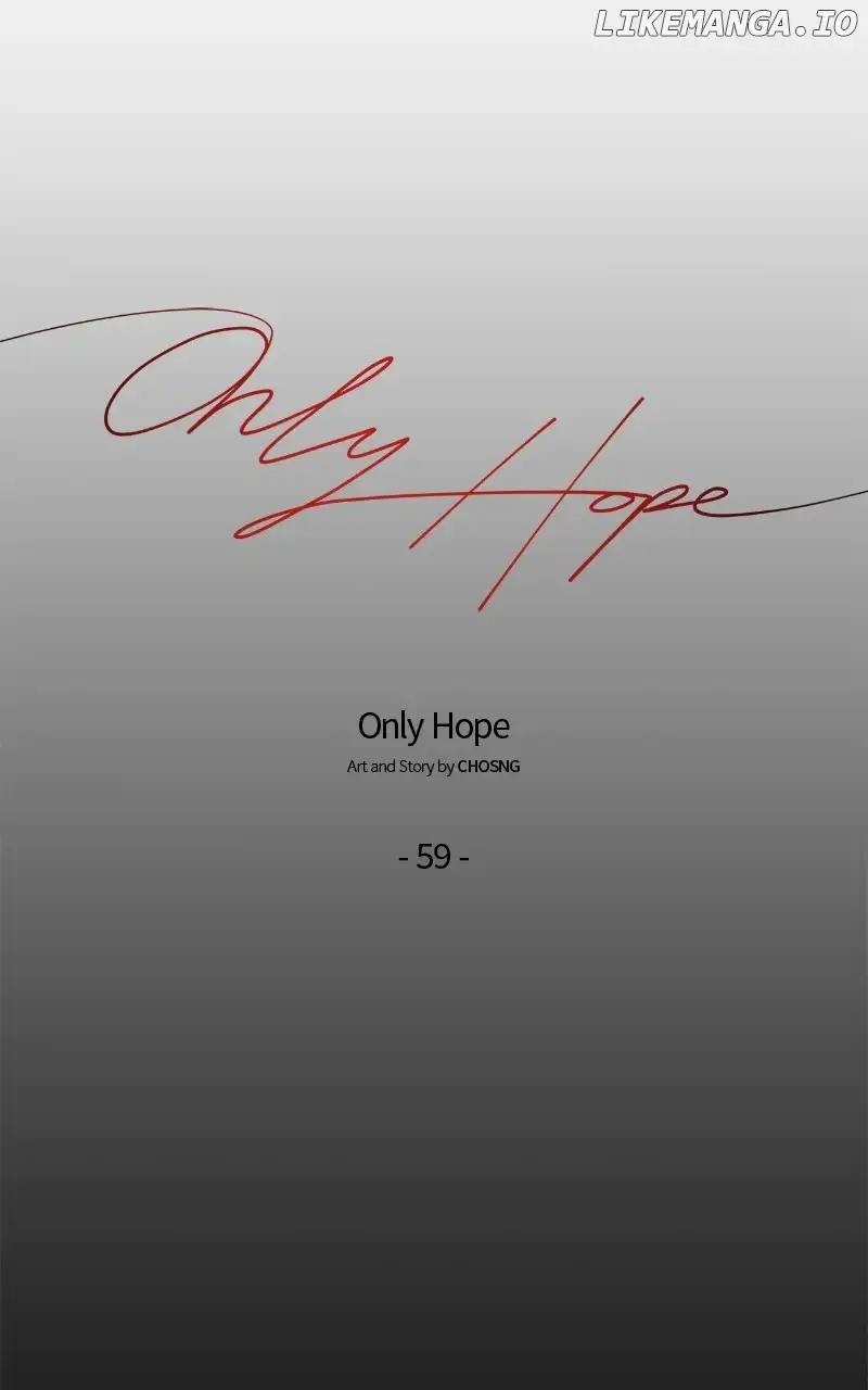 Only Hope - Chapter 60