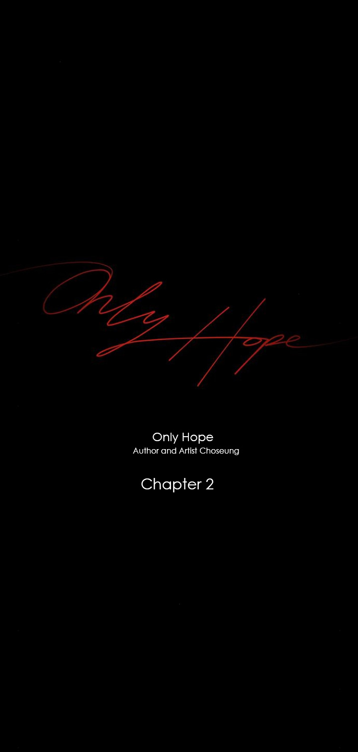 Only Hope - Chapter 2