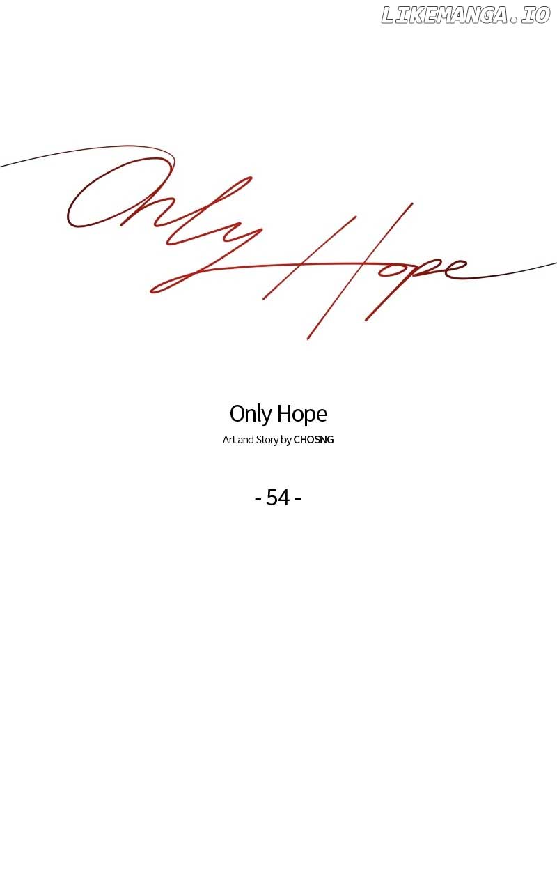 Only Hope - Chapter 55