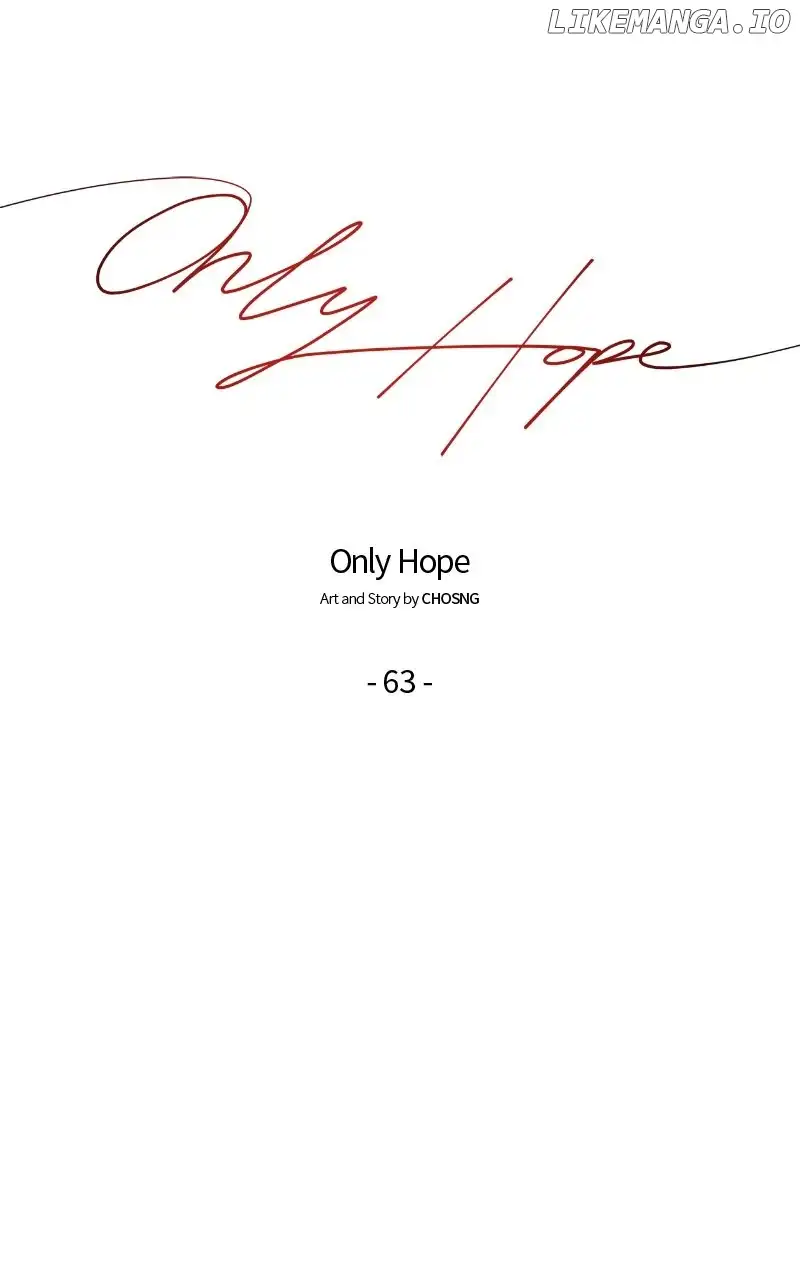 Only Hope - Chapter 64