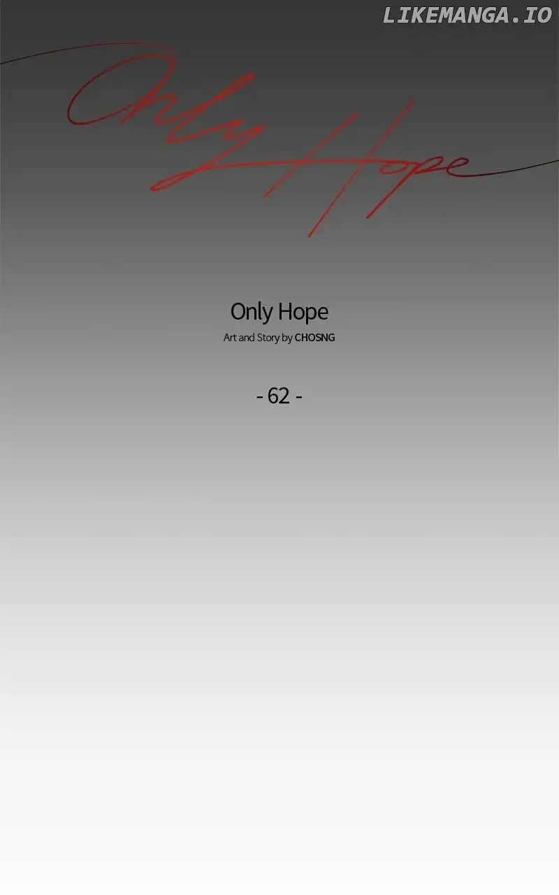 Only Hope - Chapter 63