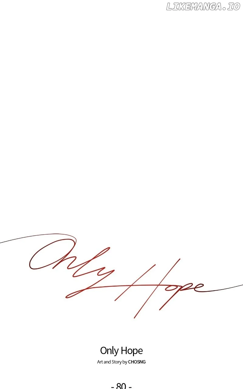 Only Hope - Chapter 81