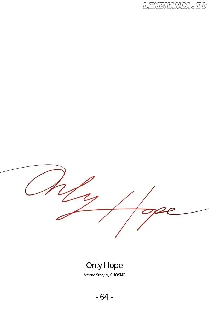 Only Hope - Chapter 65