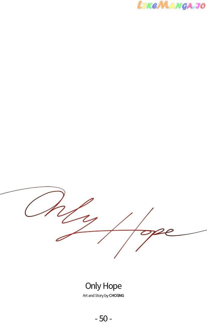 Only Hope - Chapter 50