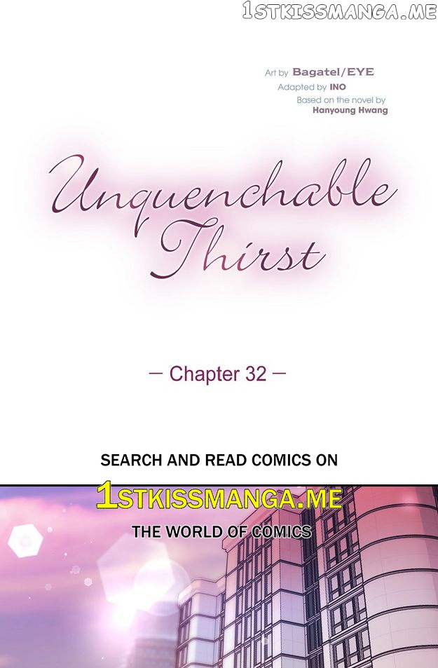 Unquenchable Thirst - Chapter 32