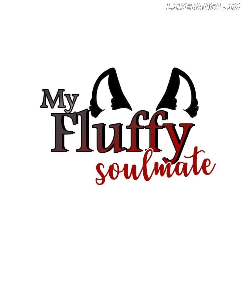 My Fluffy Soulmate - Chapter 11.3