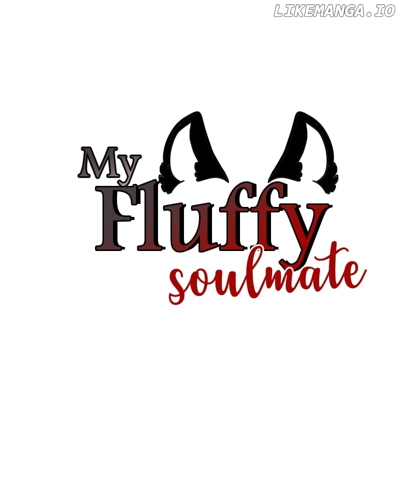 My Fluffy Soulmate - Chapter 2.3