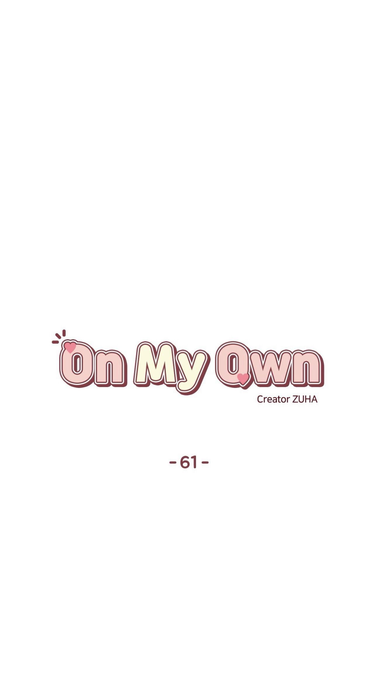 On My Own - Chapter 61