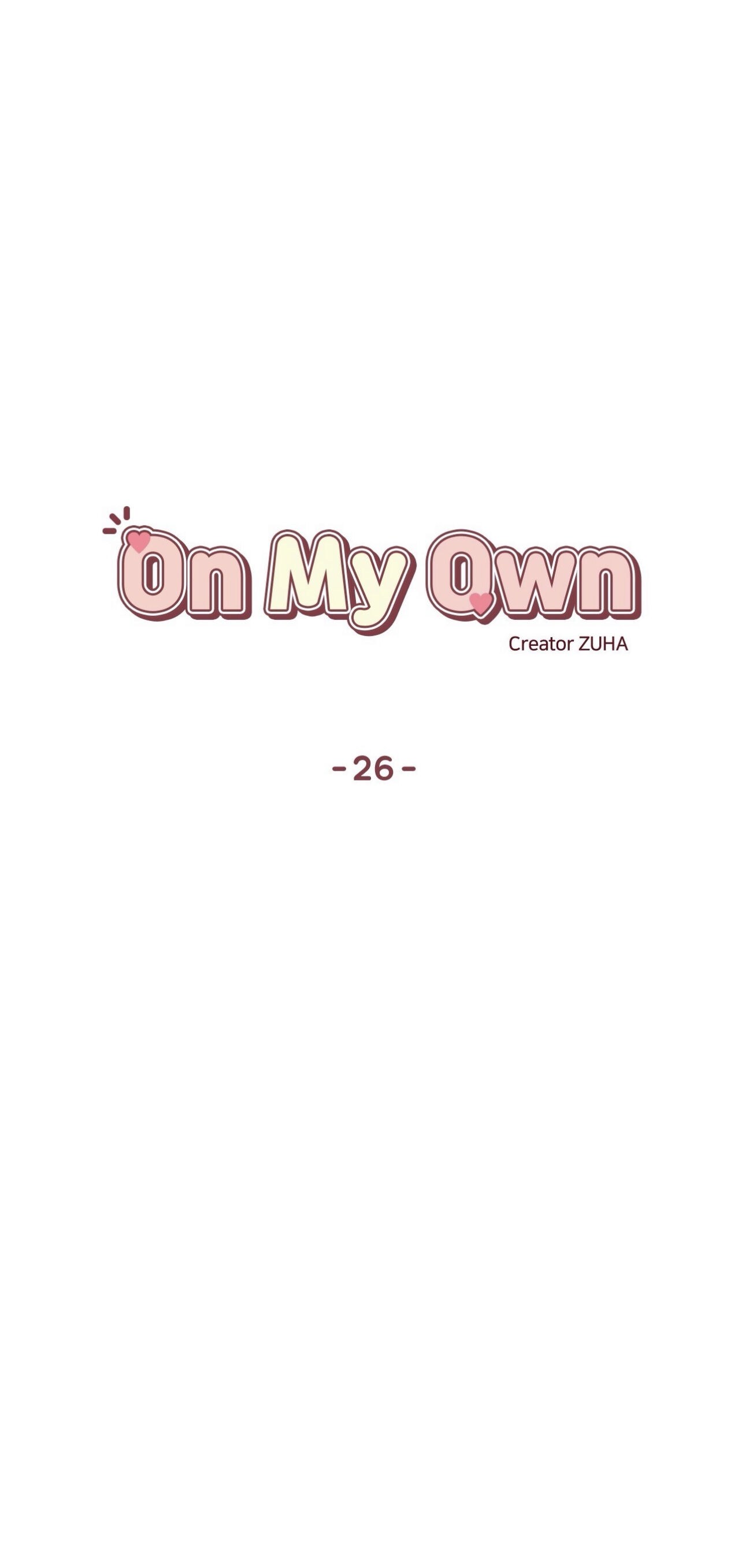 On My Own - Chapter 26 : Episode 26