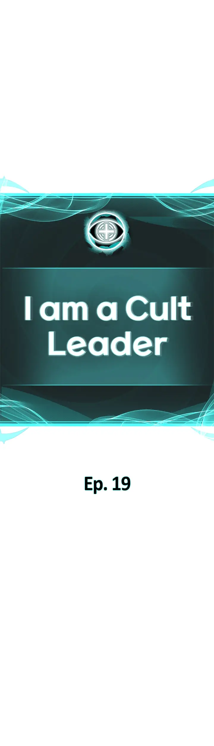 I Am A Cult Leader - Chapter 19