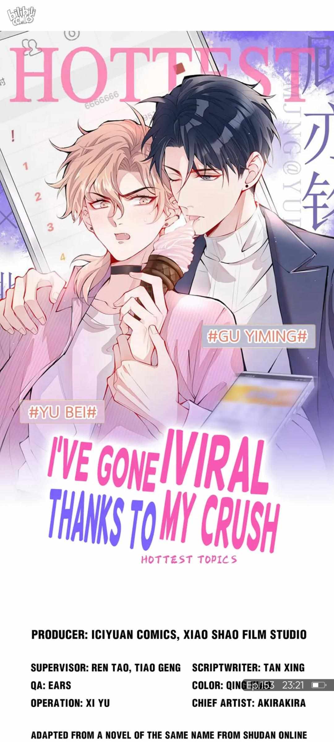 I’ve Gone Viral Thanks To My Crush - Chapter 153