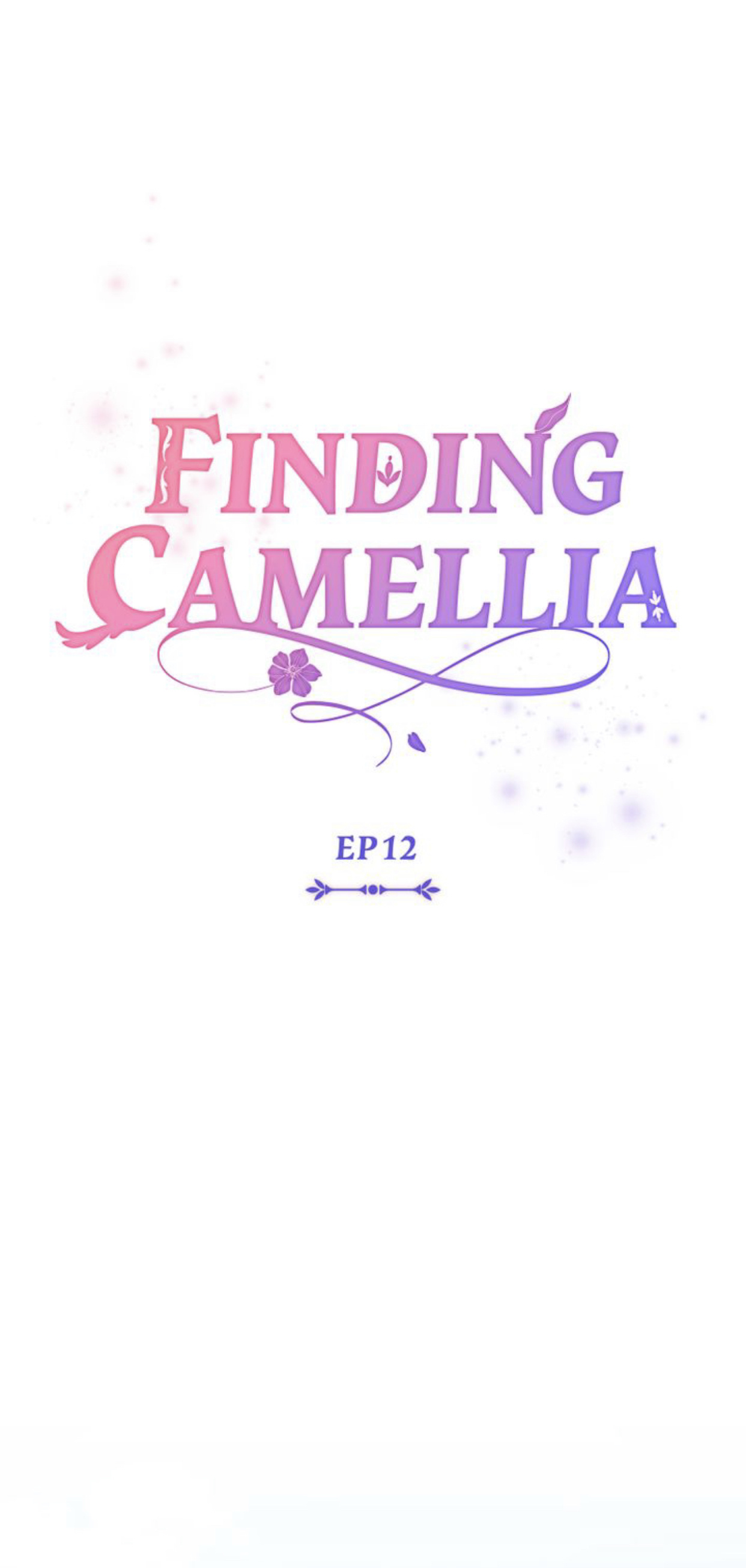 Finding Camellia - Chapter 12.5