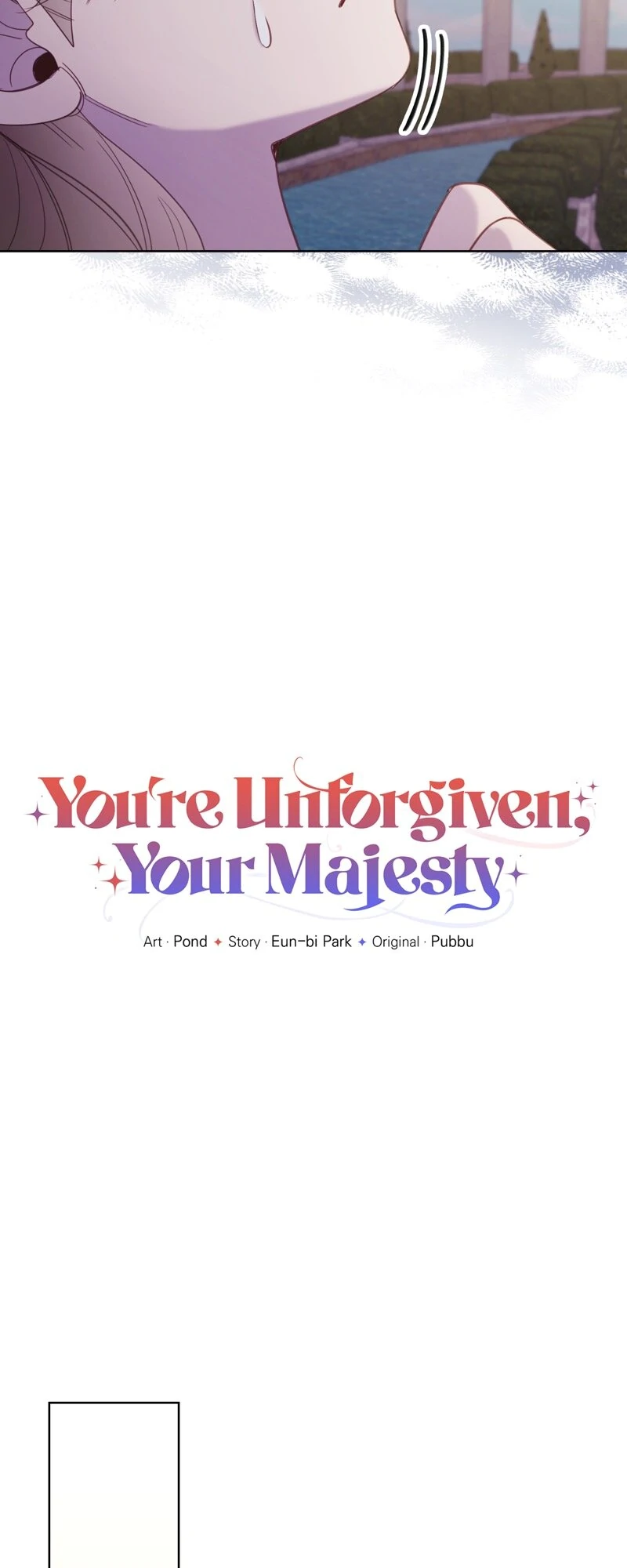 You’Re Unforgiven, Your Majesty - Chapter 57