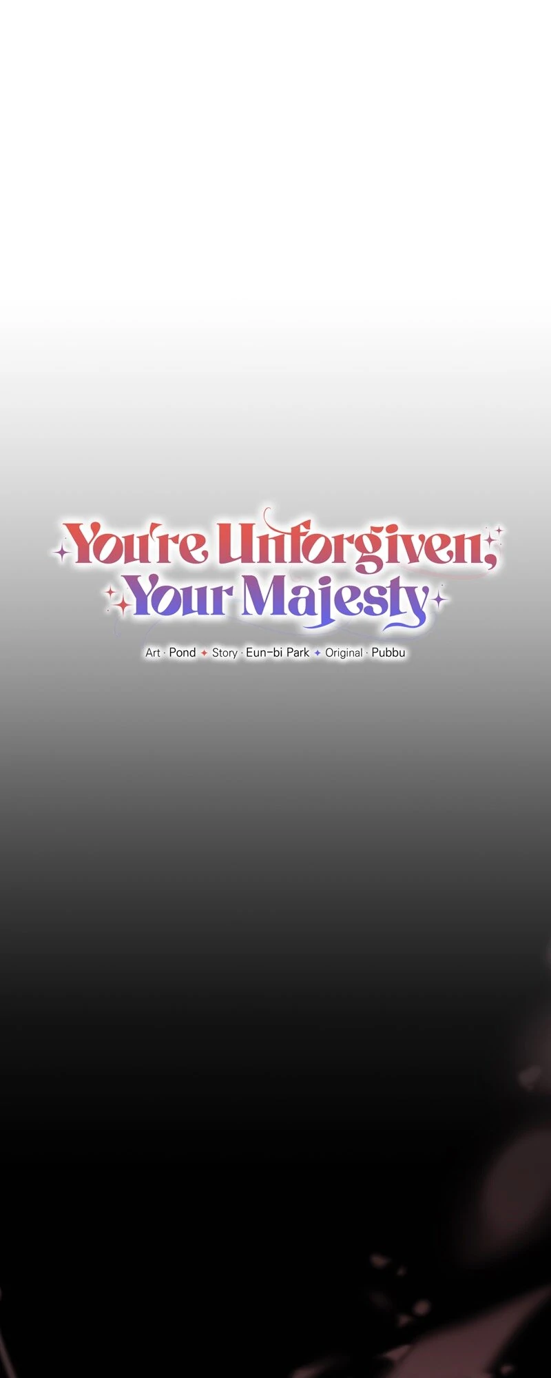 You’Re Unforgiven, Your Majesty - Chapter 60