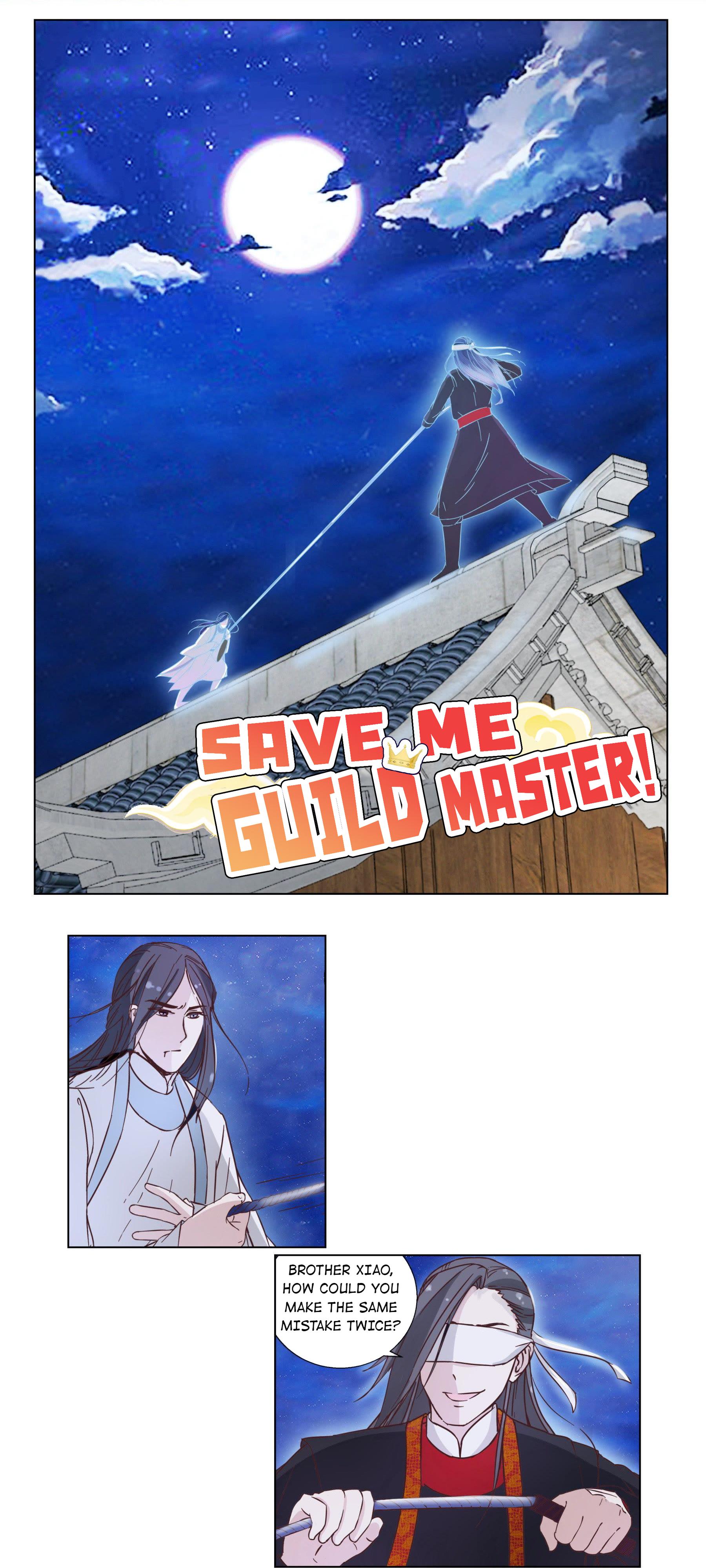 Save Me, Guild Master! - Chapter 18.1: Episode 18 Qu Rufeng From The Pavilion Of Life And Death