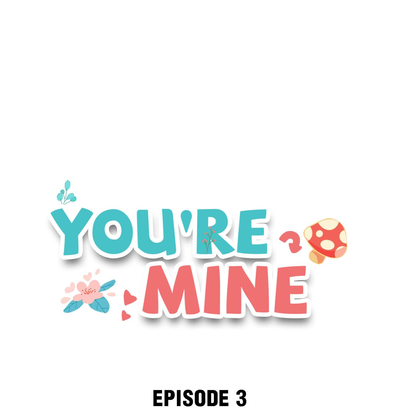 You're Mine - Chapter 3: Openly Embracing