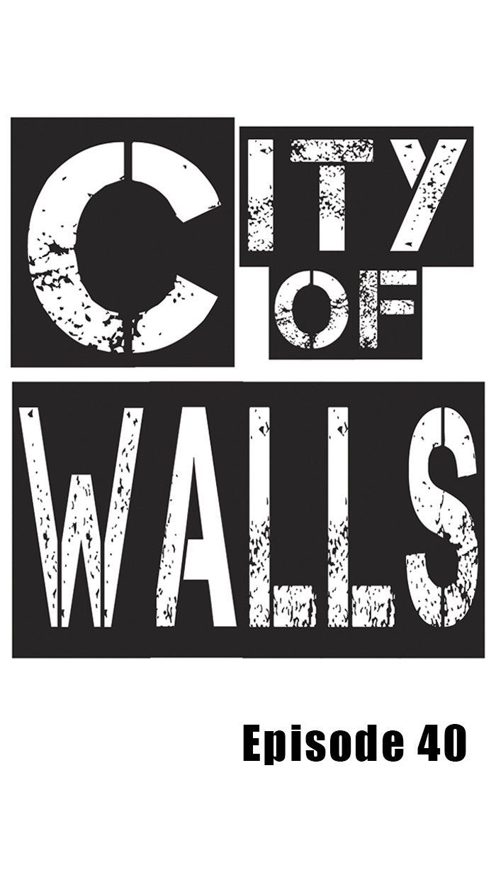 City Of Walls - Chapter 40