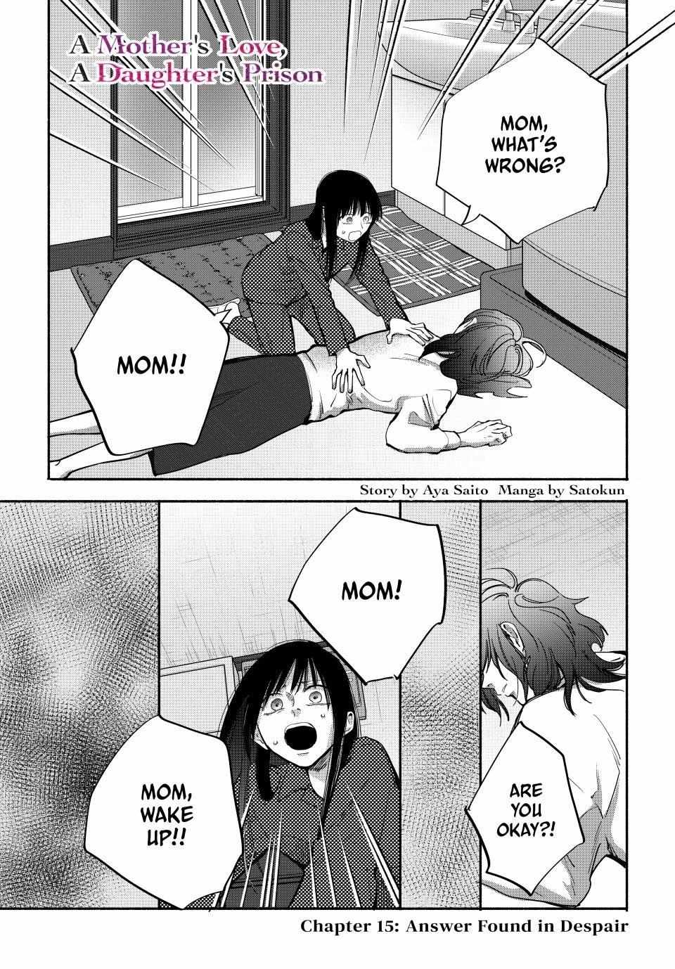 A Motherʼs Love, A Daughterʼs Prison - Chapter 15