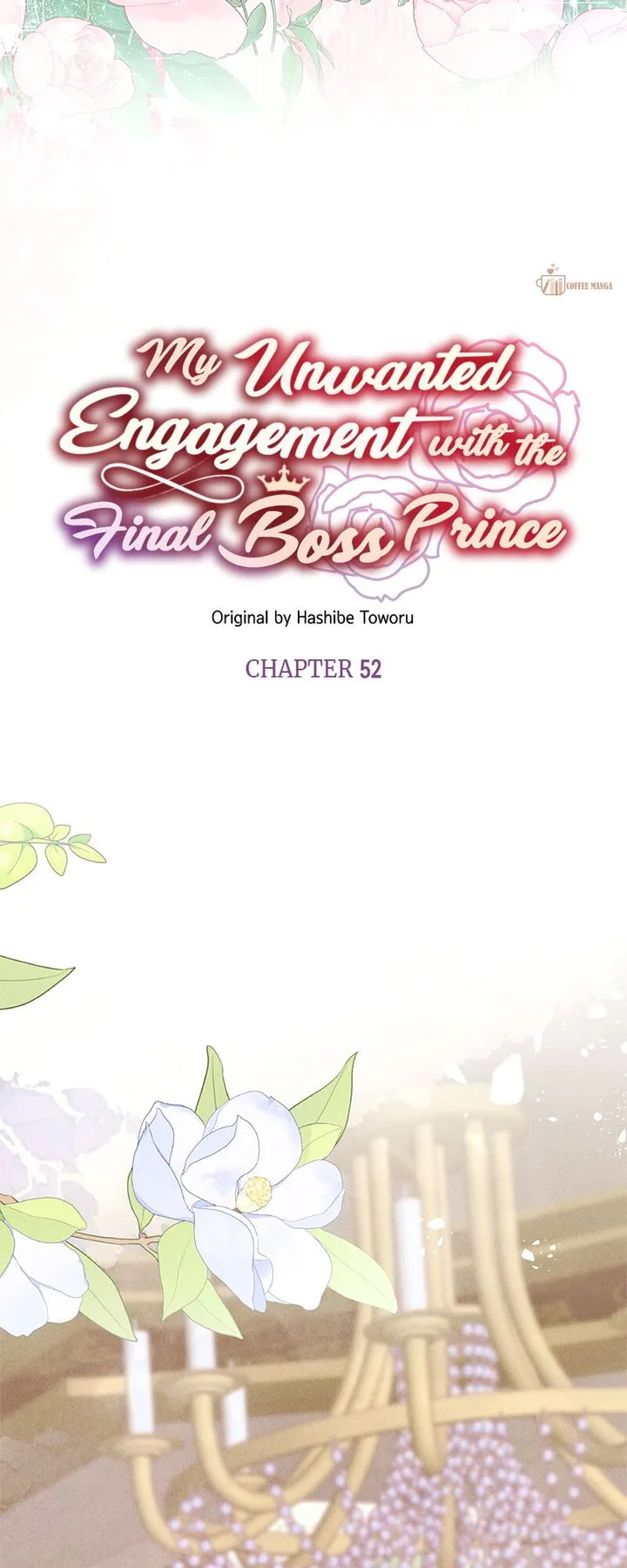 My Unwanted Engagement With The Final Boss Prince - Chapter 52