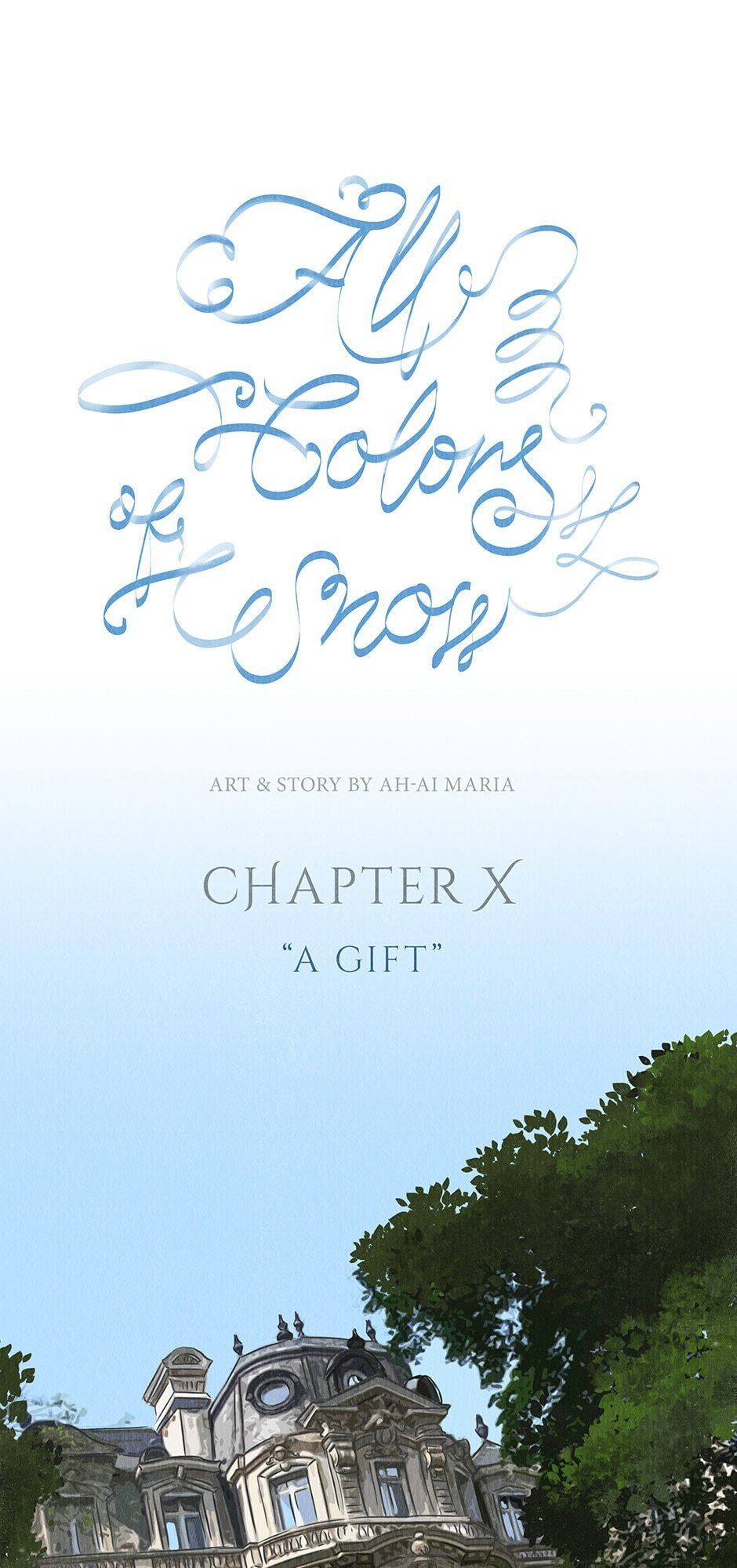 All Colors Of Snow - Chapter 10