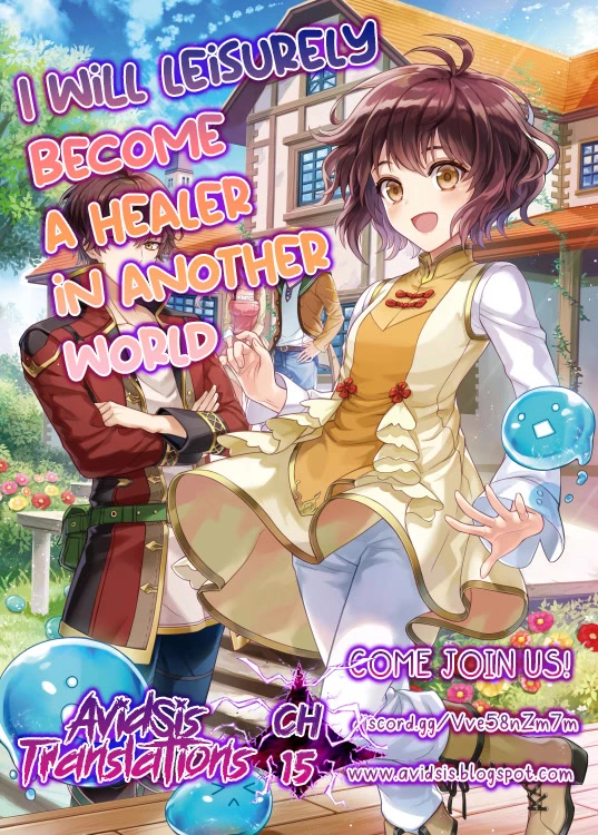 I Will Leisurely Become A Healer In Another World - Chapter 15