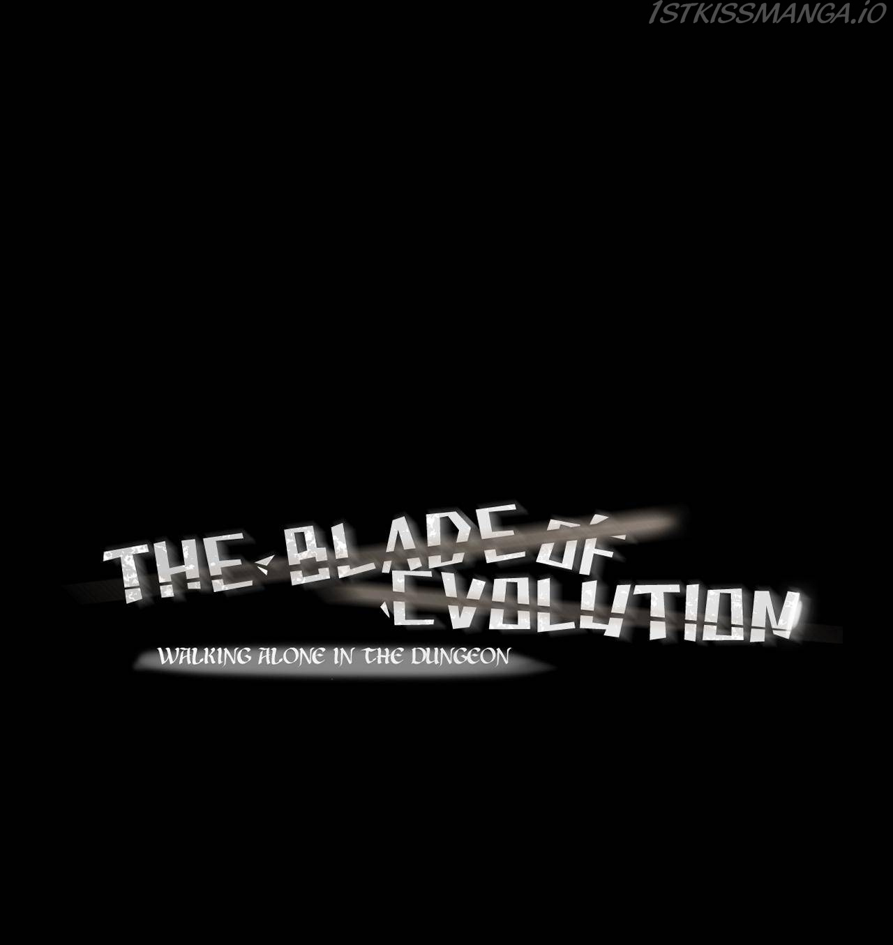 The Blade Of Evolution-Walking Alone In The Dungeon - Chapter 63