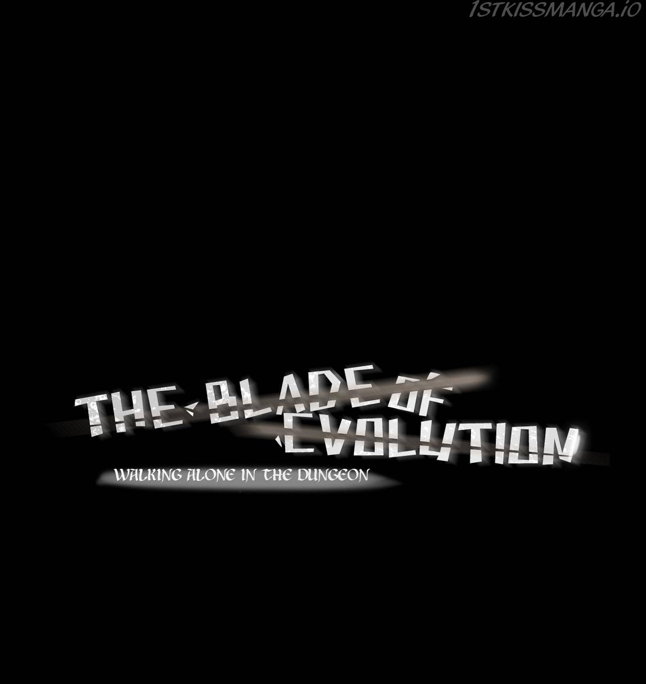 The Blade Of Evolution-Walking Alone In The Dungeon - Chapter 72