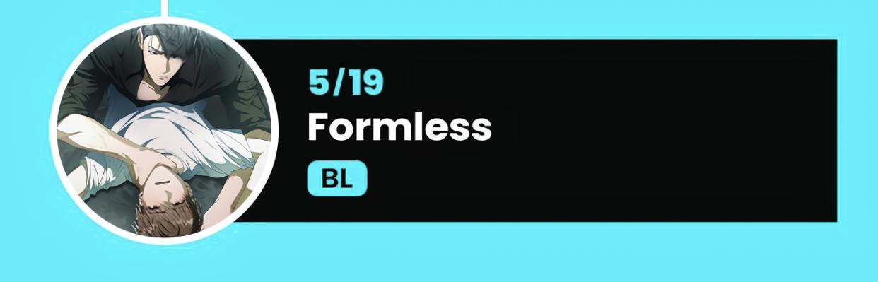 Formless - Notice. : Official