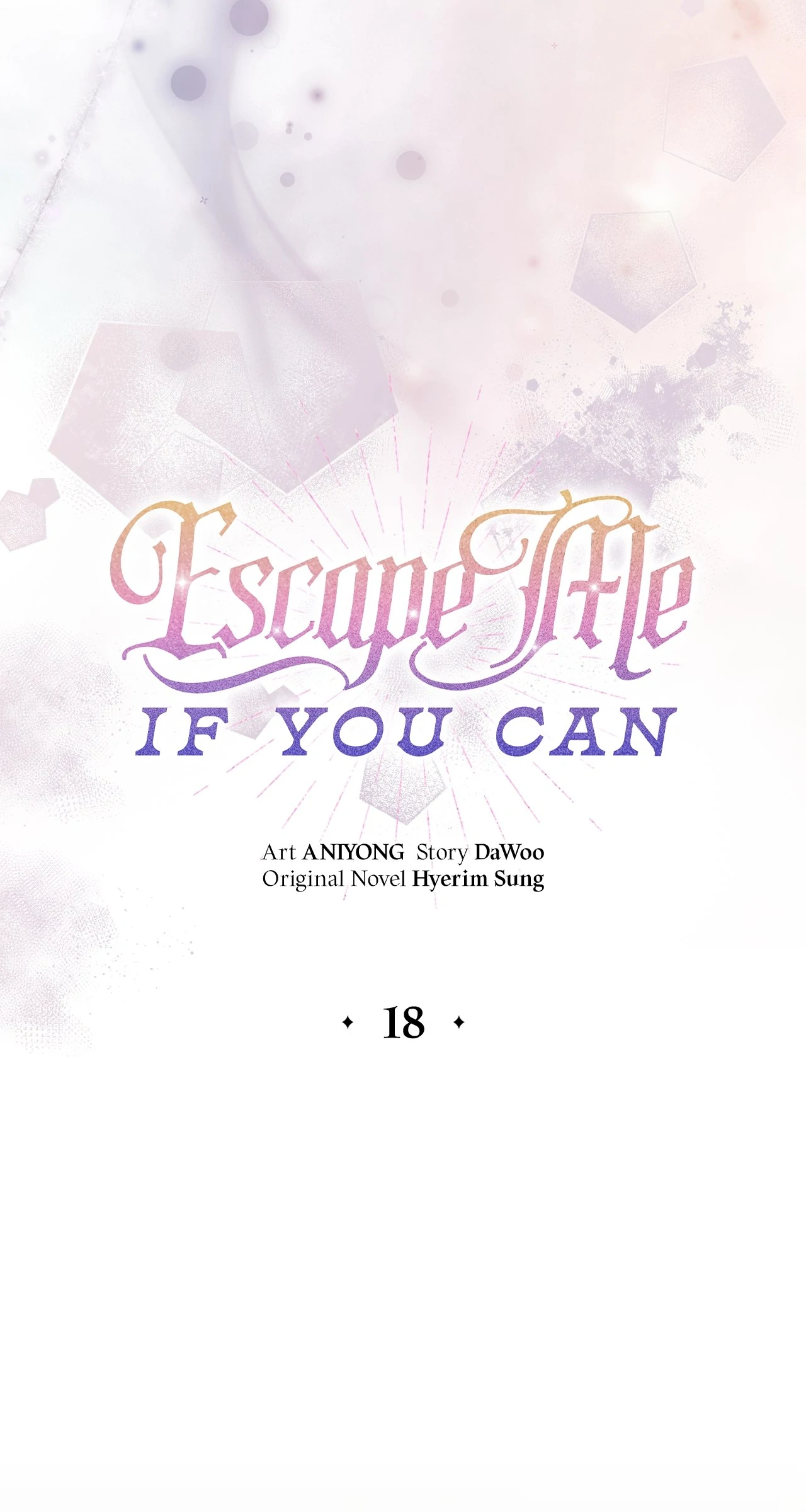 Escape Me If You Can - Chapter 18