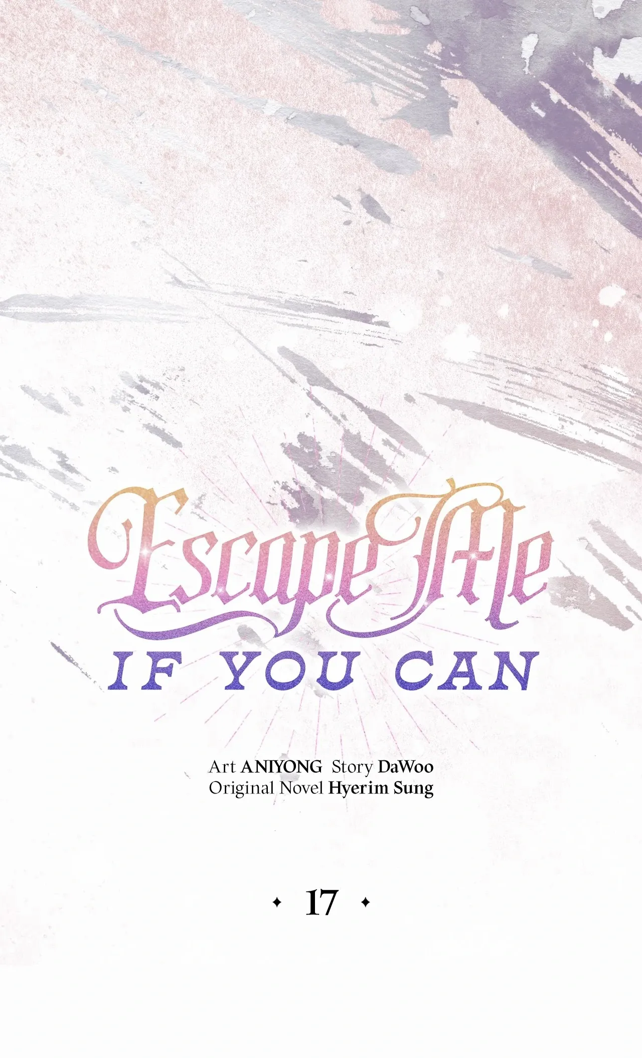 Escape Me If You Can - Chapter 17