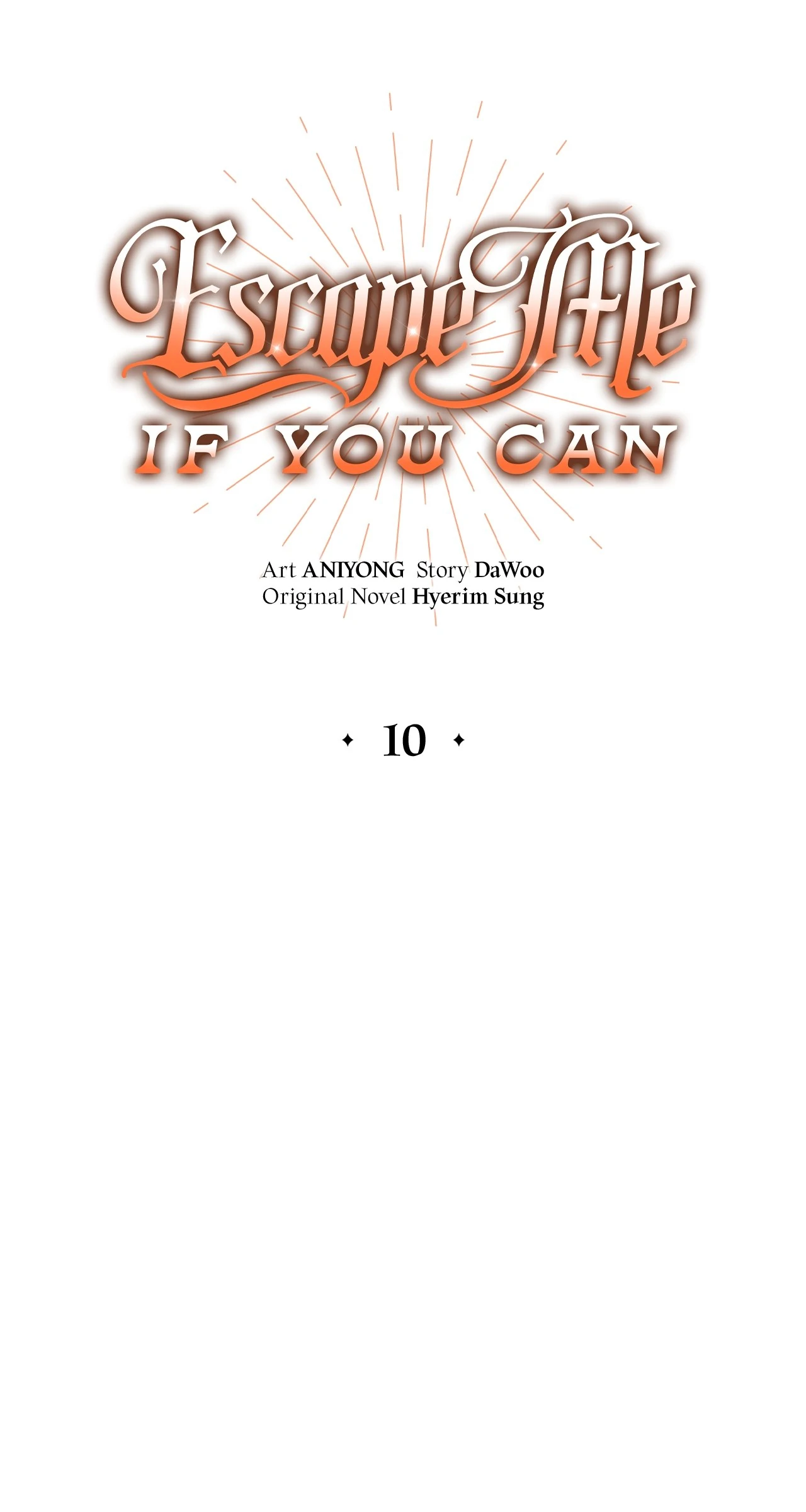 Escape Me If You Can - Chapter 10