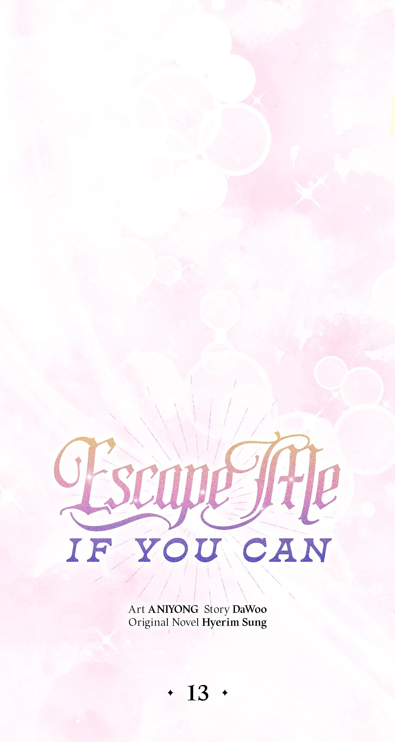 Escape Me If You Can - Chapter 13