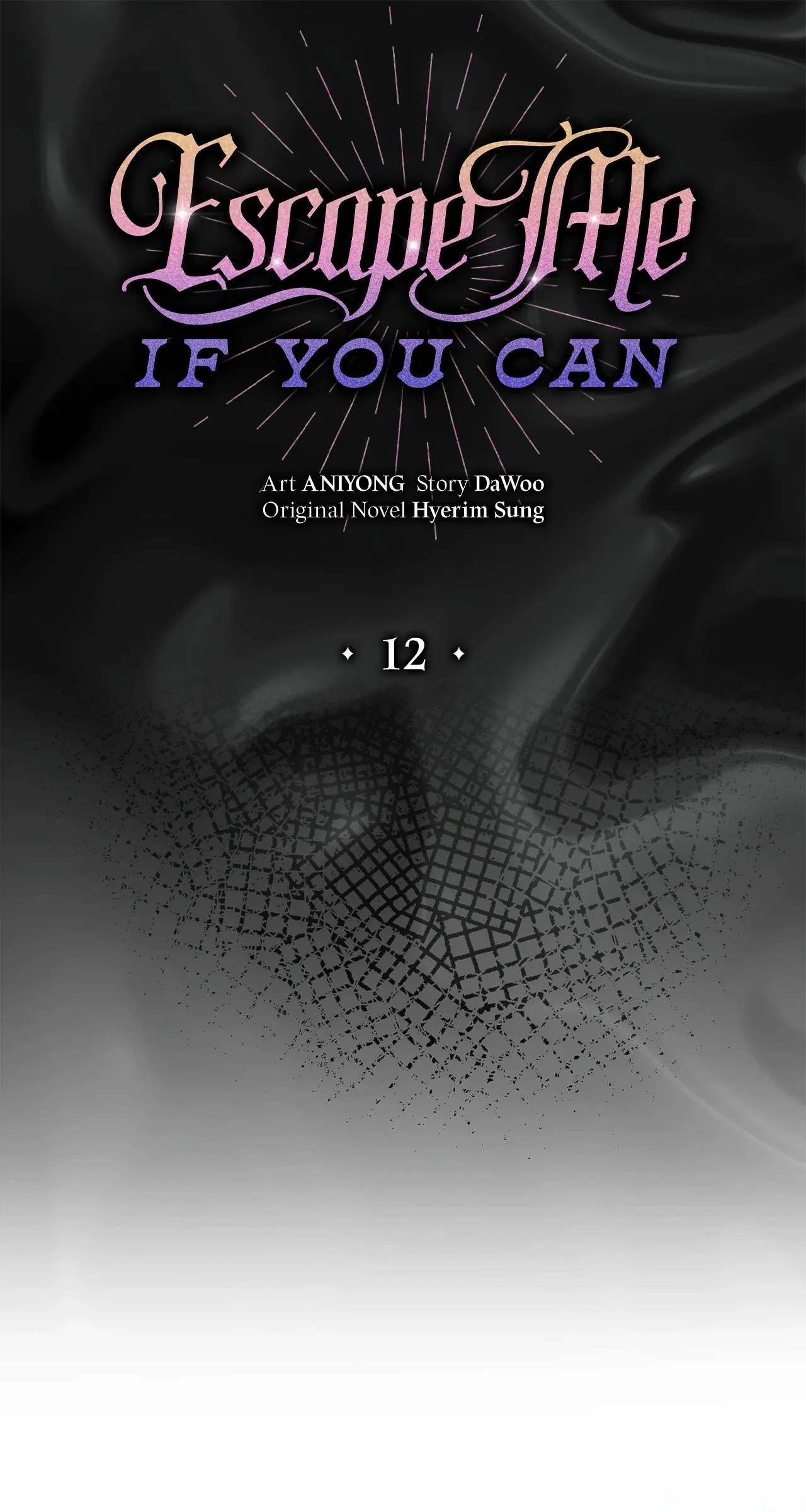 Escape Me If You Can - Chapter 12