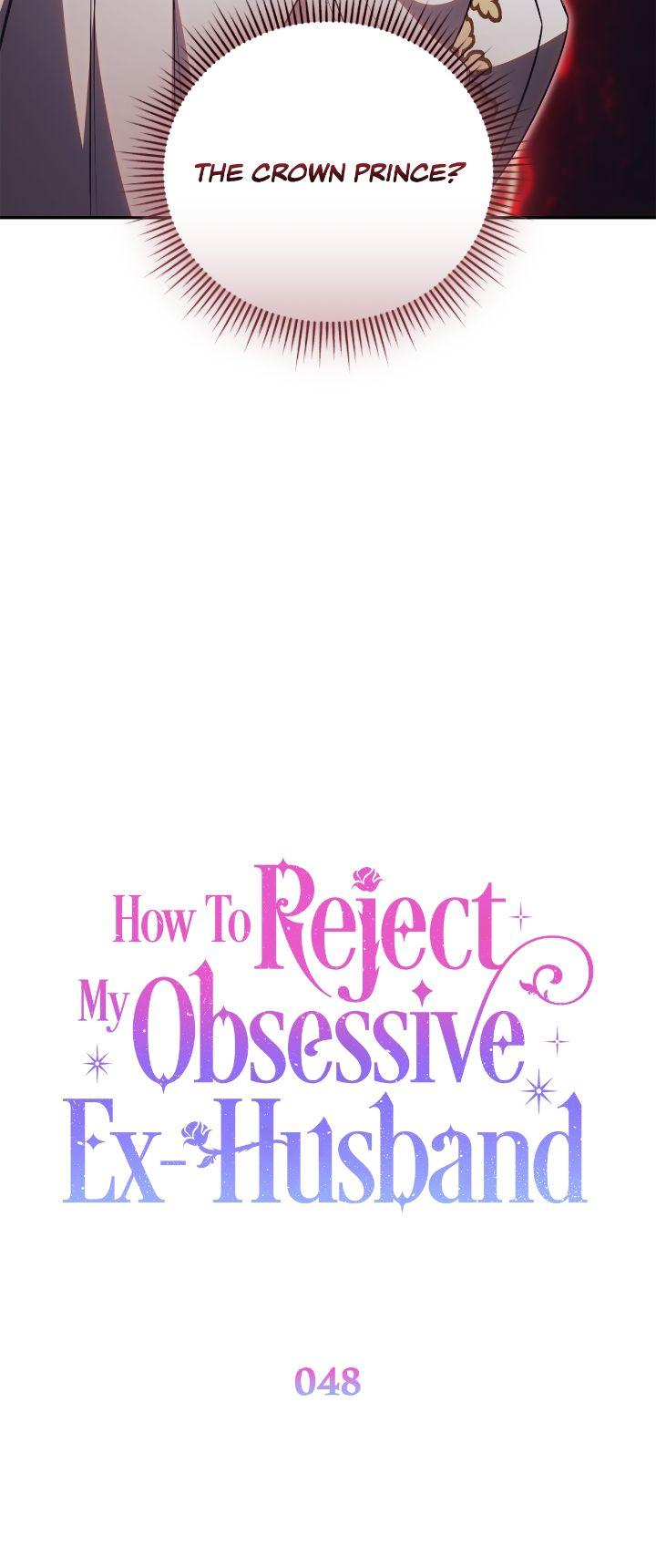 How To Reject My Obsessive Ex-Husband - Chapter 48