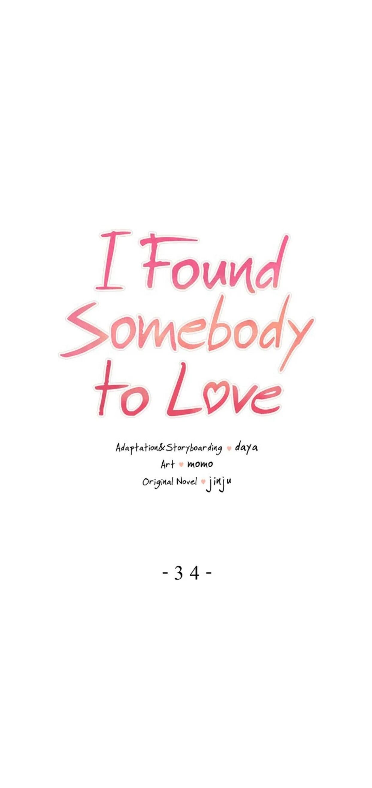 I Found Somebody To Love - Chapter 34