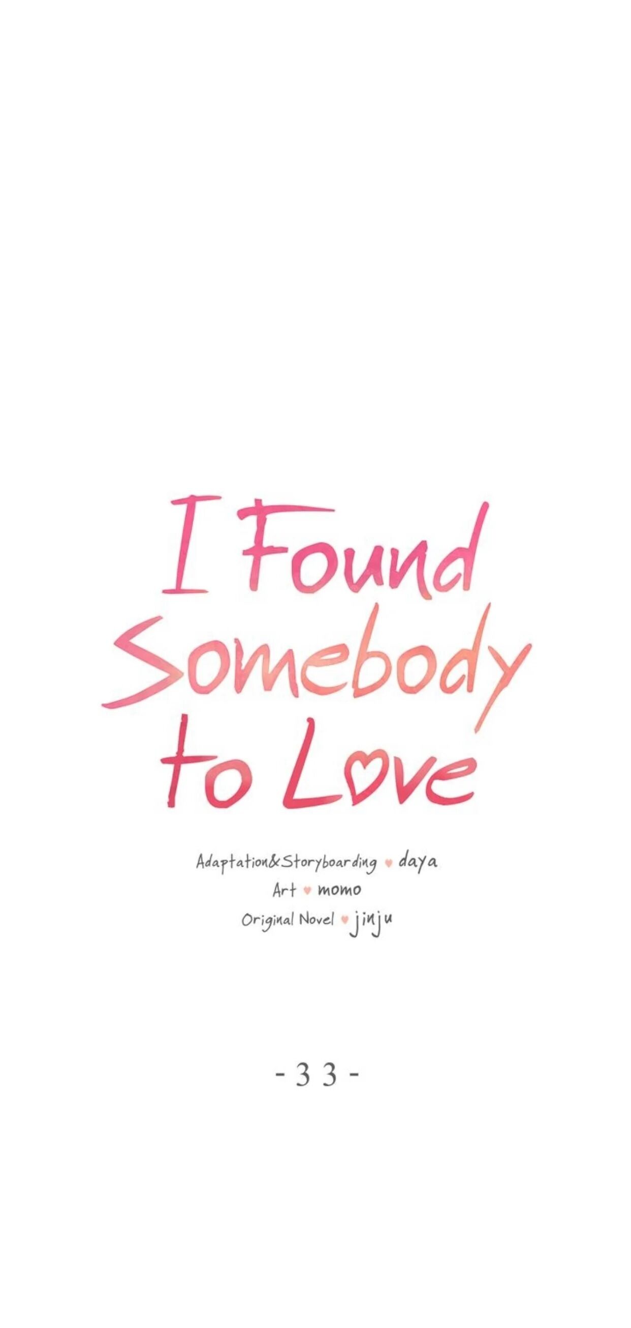 I Found Somebody To Love - Chapter 33