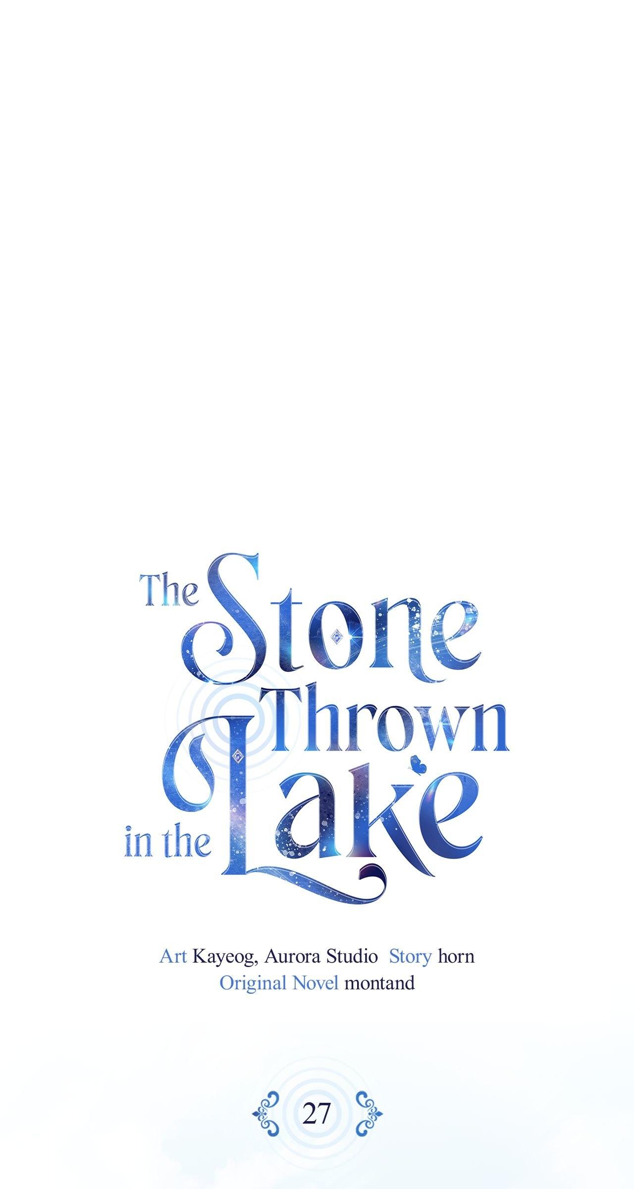 The Stone Thrown In The Lake - Chapter 27