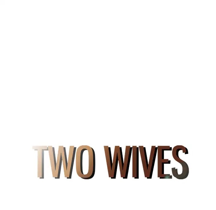 Two Wives - Chapter 2: Episode 2