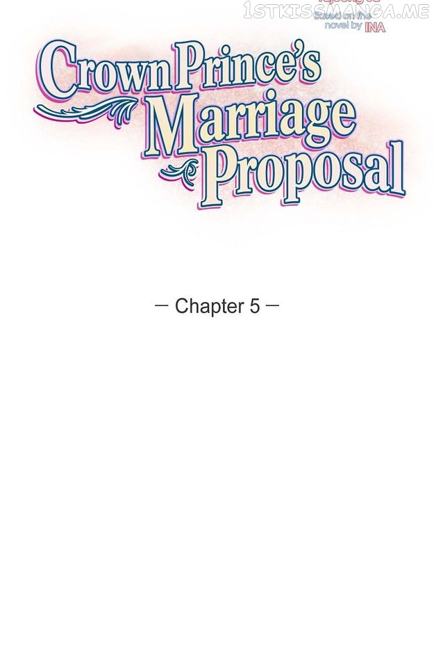 Crown Prince’s Marriage Proposal - Chapter 5