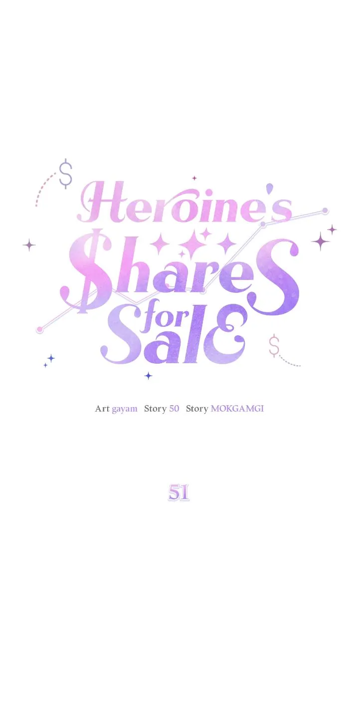 I Am Selling The Main Character's Shares - Chapter 51