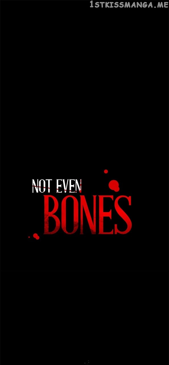 Not Even Bones - Chapter 153