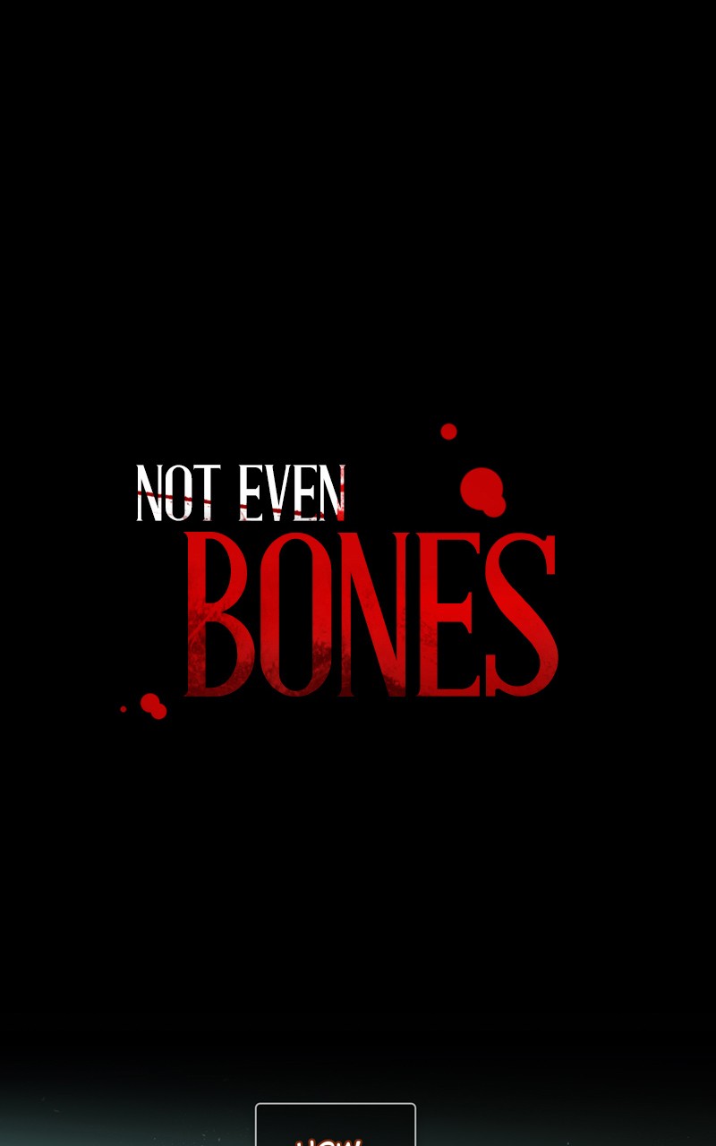 Not Even Bones - Chapter 62