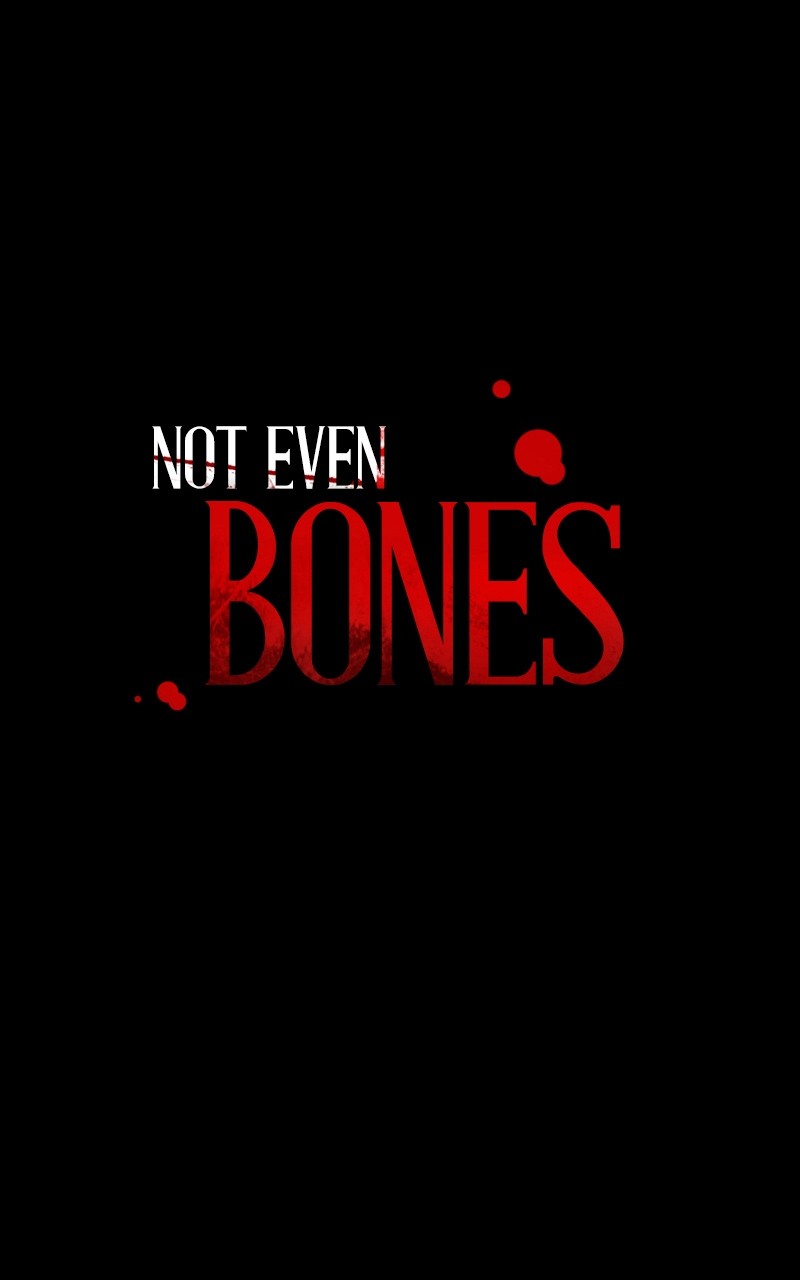 Not Even Bones - Chapter 135