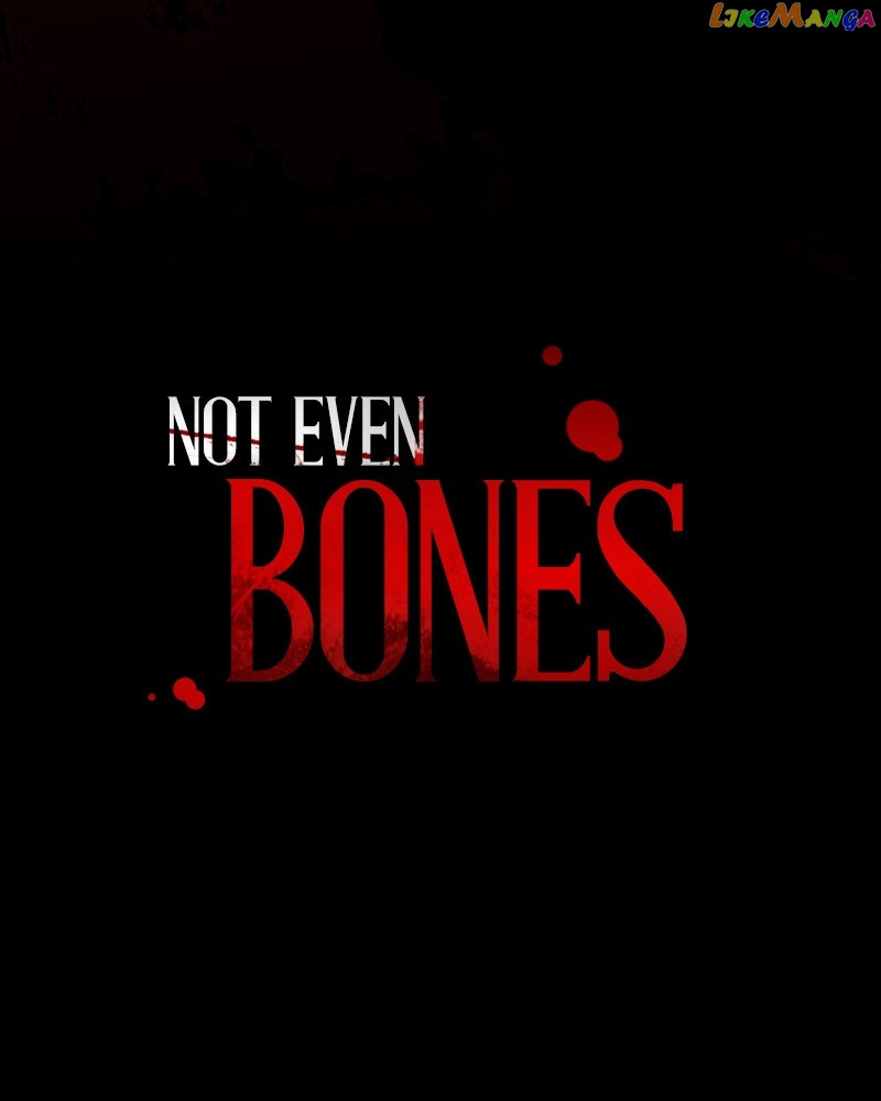 Not Even Bones - Chapter 161