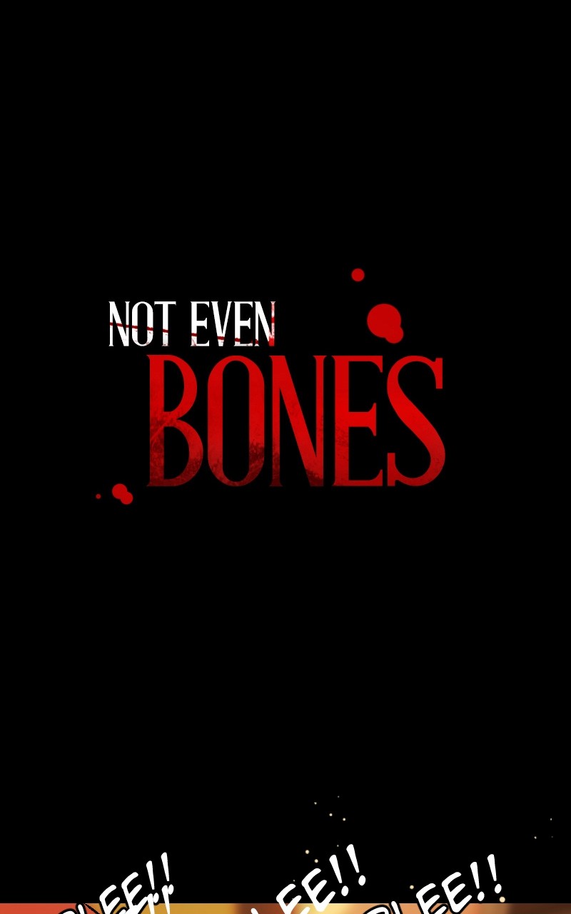 Not Even Bones - Chapter 141