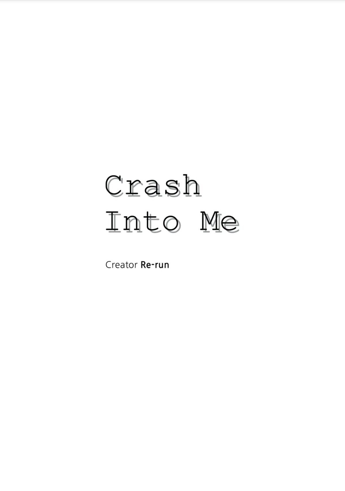 Crash Into Me - Chapter 44