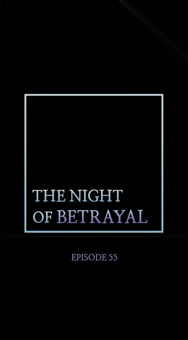 Thank You For Your Betrayal - Chapter 55